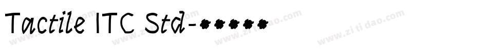 Tactile ITC Std字体转换